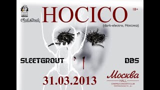 Hocico - live in Moscow 2013