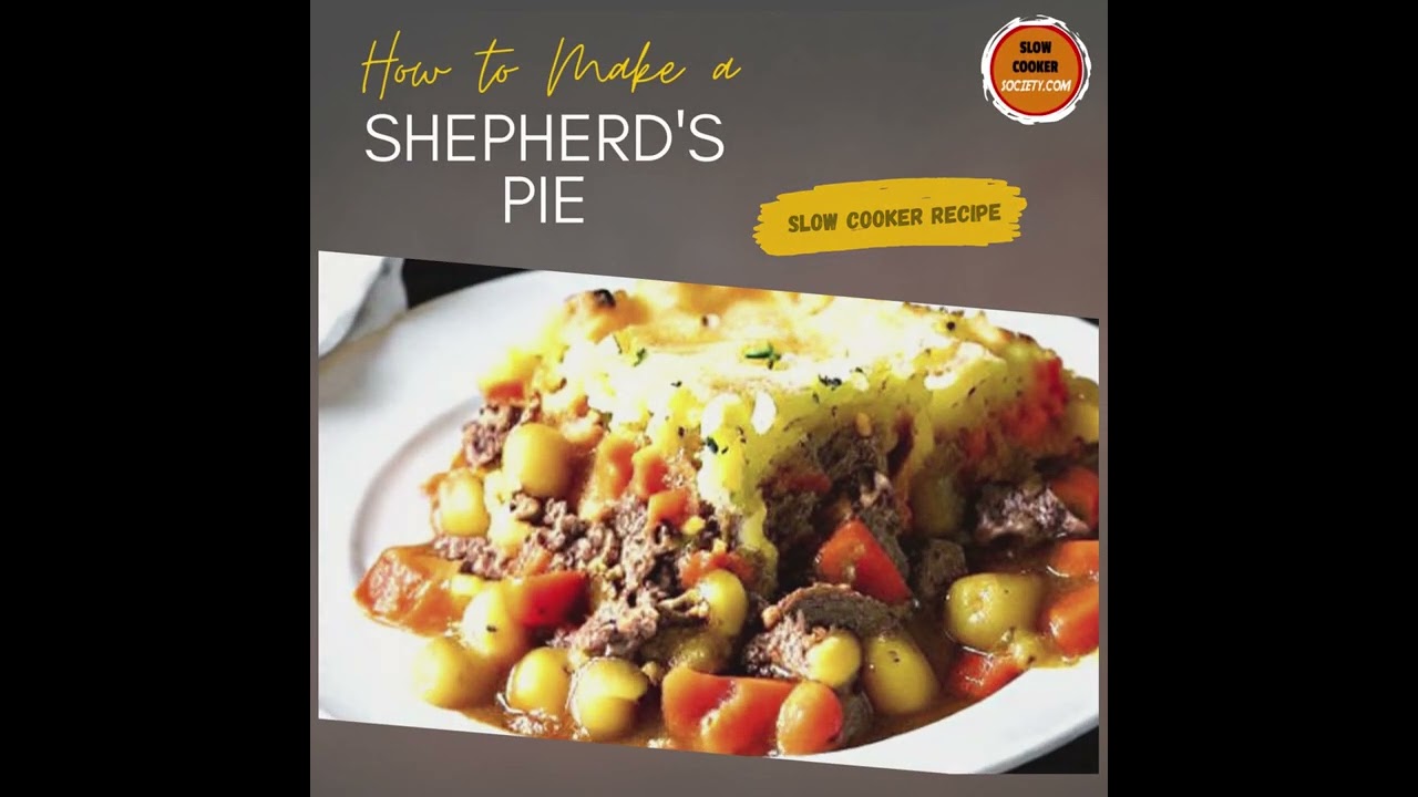 Delicious Crockpot Shepherd’s Pie| How to Prepare a Slow Cooker Shepherd’s Pie Recipe