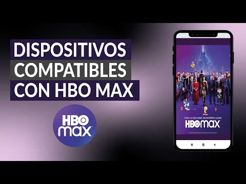 ¿Qué Dispositivos son Compatibles con HBO MAX? | Celular, Tablet y TV