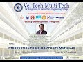 FDP - Emerging Materials and Advanced Technologies for Sustainability (EMATS'25) Day - 1 Session 2