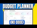 How To Make Budget Planner/Expense Tracker Software with NO CODE + AI