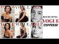 RECREATING VOGUE COVERS!!