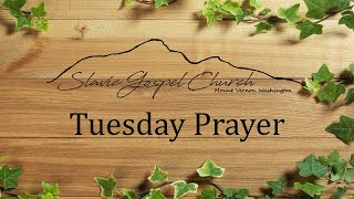 Tuesday Prayer Service 05.28.24