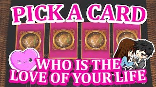 PICK A CARD WHO is the LOVE of YOUR LIFE 💜