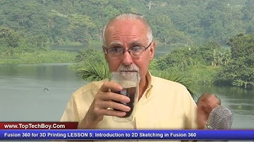 Fusion 360 for 3D Printing LESSON 5: Introduction to 2D Sketching in Fusion 360