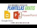 4 Sitios de PLANTILLAS PARA POWERPOINT y Google SLIDES GRATIS 🤑