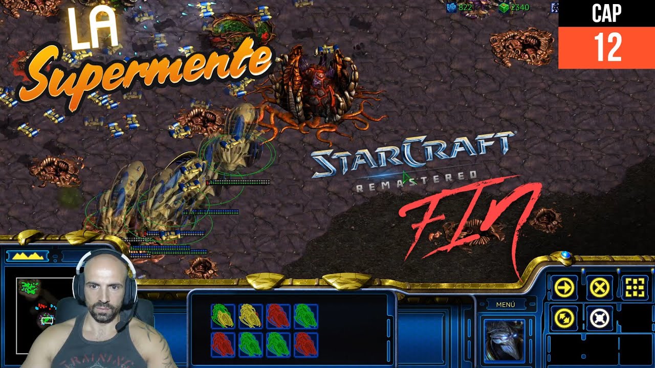STARCRAFT REMASTERED : La Muerte de la Supermente - GAMEPLAY ESPAÑOL