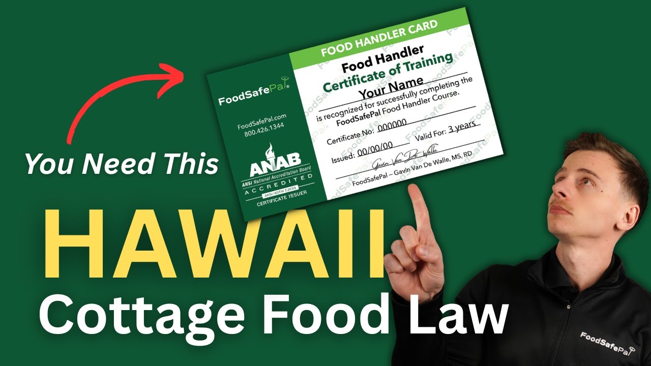 Hawaii Cottage Food Law | Food Handler Card Required?