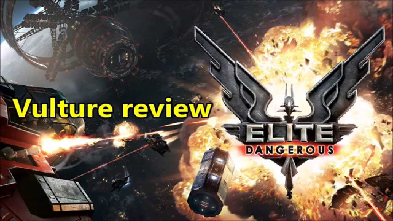 Elite Dangerous Vulture review YouTube