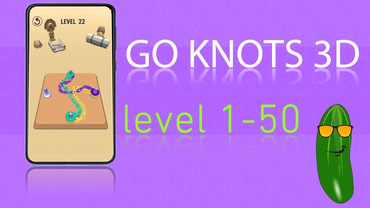 🏆 Go Knots 3D Gameplay Walkthrougt. [Level 1-50]