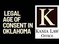 What Is the Legal Age of Consent in Oklahoma?