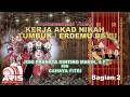 AKAD NIKAH & PESTA ADAT : JONI & FITRI_Part 2