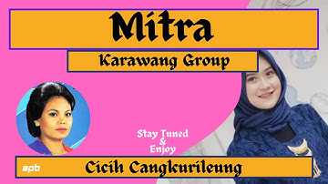 JAIPONG MITRA CICIH CANGKURILEUNG (Karawang Group)