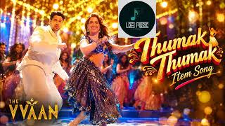Thummak Thummak - THE VVAAN | SidharthMalhotra & Tamannaah | Dev Negi, Akasa, Tanishk B, Shabbir A