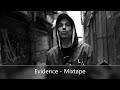 Evidence  mixtape feat raekwon the alchemist dj premier aloe blacc styles p defari rapsody