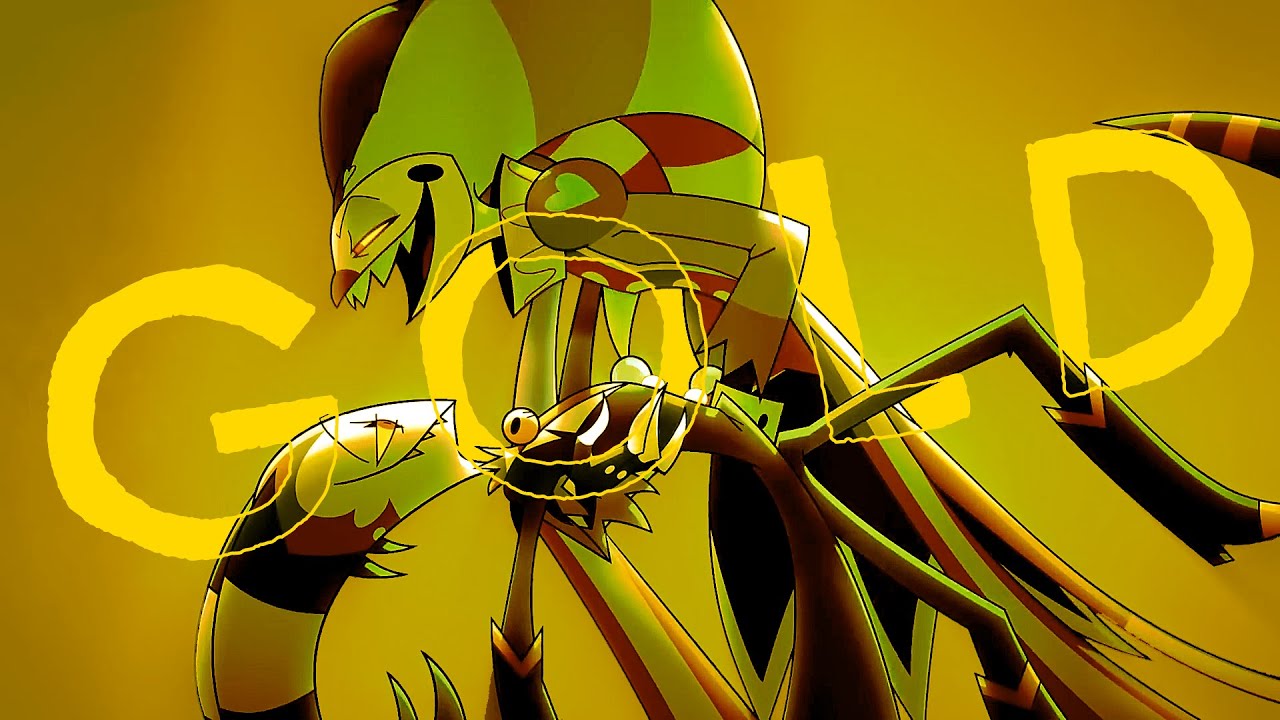 Gold - Helluva Boss AMV