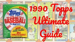 1990 Topps Baseball Cards – The Ultimate Guide