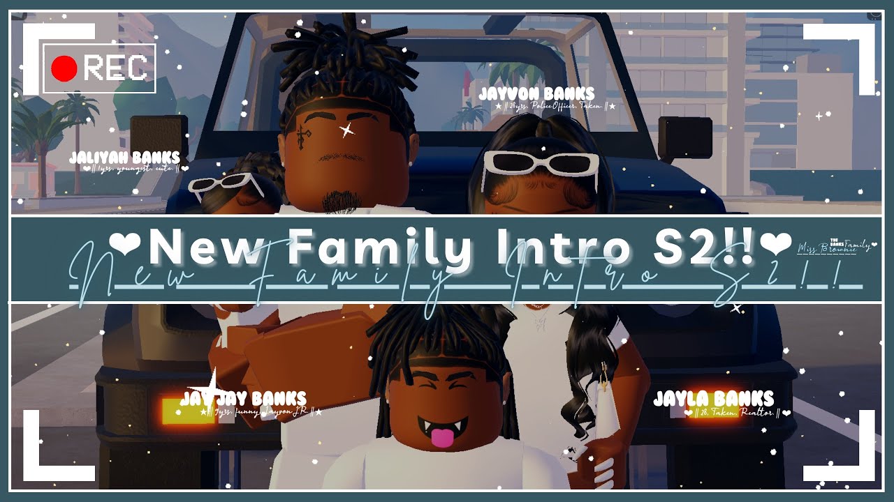 NEW BANKS FAMILY INTRO SEASON 2. ❤︎︎