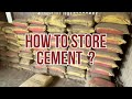 Cement কেনেকৈ Store কৰিব ? HOW TO STORE CEMENT?