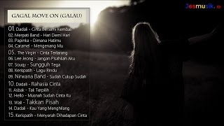 Download Lagu Galau Terbaik 2017 (Gagal Move On) Lagu Galau Terbaik 2017 (Gagal Move On)