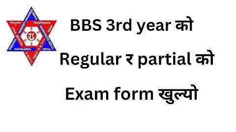 BBS 3rd year exam form open 2081