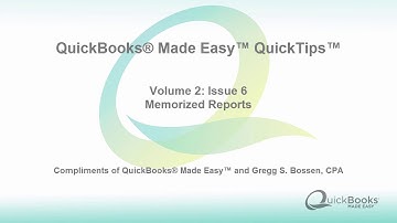 QuickTips Volume 2 Issue 6 Memorized Reports