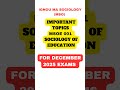 IGNOU MSOE 003 IMPORTANT QUESTIONS FOR DECEMBER 2025 EXAM | SOCIOLOGY OF EDUCATION #ignou #mso