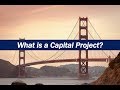 What is a Capital Project?