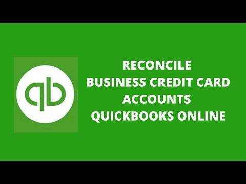 How to Reconcile Business Credit Card Accounts in QuickBooks Online 2017