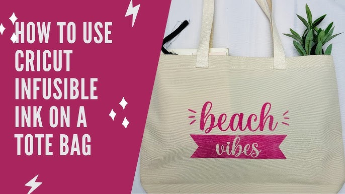 Cricut Infusible Ink Tote bag - Scattered Thoughts of a Crafty Mom