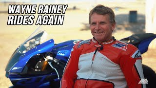 Wayne Rainey Rides Again