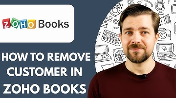 How To Remove Customer in Zoho Books - 2025  (Step By Step)