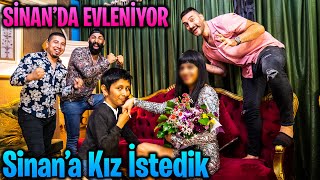 Sinan Evleniyor Sinana Kız İstedik