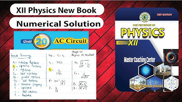 12 class physics chapter 20 numerical | Unit 20 AC Circuits Numerical | New book Unit 20 numerical
