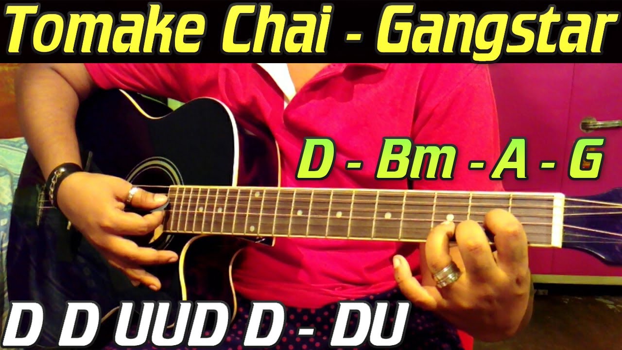 Tomake Chai Gangstar Bangla Guitar Chords & Cover Lesson Arijit