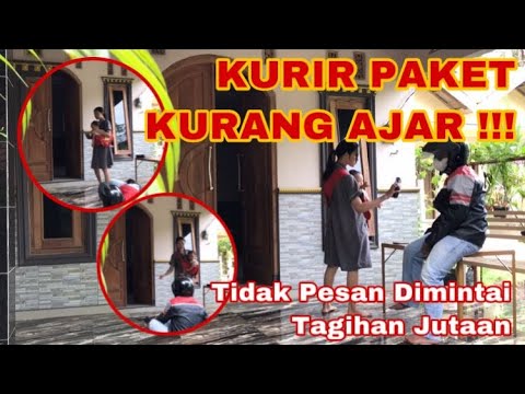 PRANK ISTRI NYAMAR JADI KURIR PAKET OJEK ONLINE - MINTA TAGIHAN JUTAAN- ISTRI NGAMUK LEMPAR BARANG