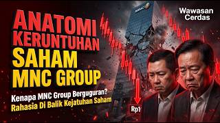 Download Lagu ANATOMY OF THE MNC GROUP STOCK CRASH | Why Did Every Ticker Plummet? | WAWASAN CERDAS