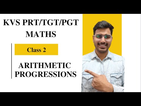 KVS PRT/TGT/PGT Maths Preparation 2022 | Ch- 6 ARITHMETIC PROGRESSIONS ...