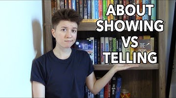 About Showing vs Telling