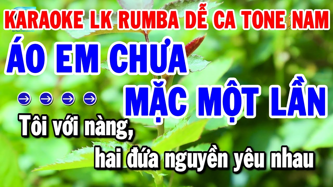 Karaoke Liên Khúc Tone Nam Rumba Dễ Ca 2025 | Áo Em Chưa Mặc Một Lần - Hát Nữa Đi Em | Thanh Hải