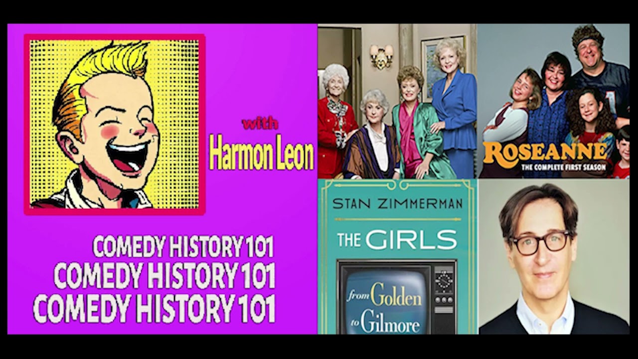 The Golden Girls & Roseanne w/ Writer Stan Zimmerman