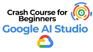 Master Google AI Studio in 30 Minutes! 🚀 (Crash Course for Beginners)