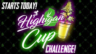 Highigan Cup Starts Today!