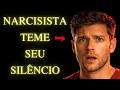 Por Que O Seu Silêncio Assusta Mais Um Narcisista Do Que Qualquer Discussão