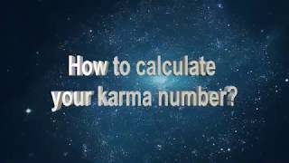 How to calculate karma number - learn in 60 seconds