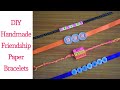 Diy 4 paper friendship bracelets  friendship day gift ideas  how to make friendship bands handmade