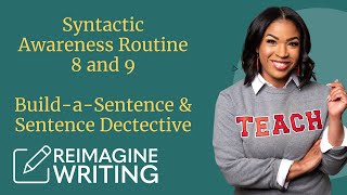 #8-9 Sentence Detective and Build-A-Sentence