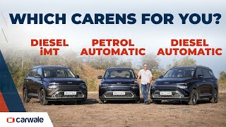 Kia Carens Diesel AT vs Petrol AT vs Diesel iMT | All Variants Tested!