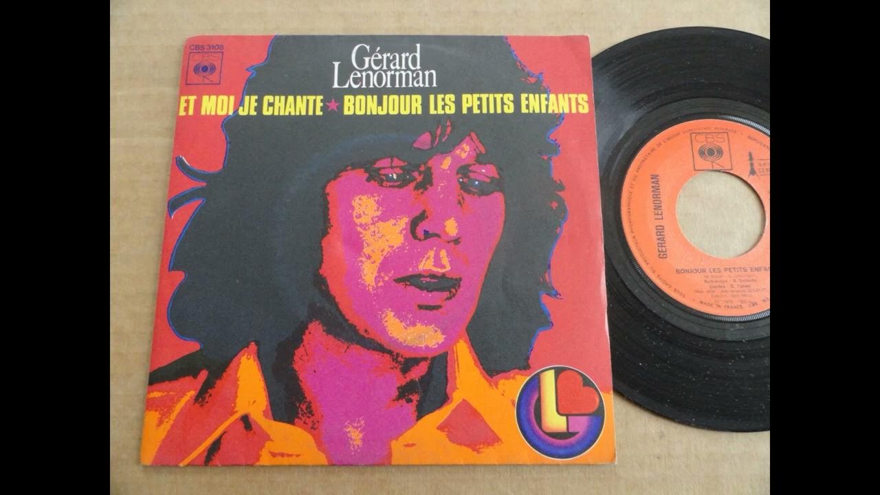 Paroles De Gérard Lenorman Quelque Chose Et Moi Gérard Lenorman - Et Moi Je Chante.1975 - YouTube