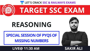 Special Session of PYQs of Missing Numbers | Reasoning | Target SSC CGL/CHSL/CPO 2021